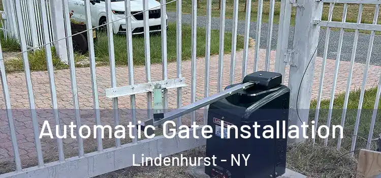 Automatic Gate Installation Lindenhurst - NY