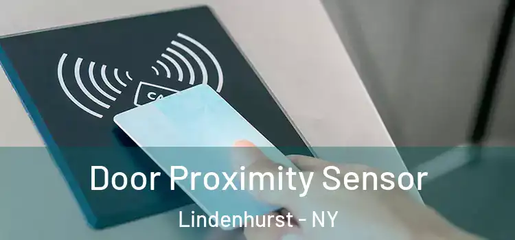  Door Proximity Sensor Lindenhurst - NY